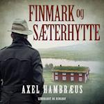 Finmark og sæterhytte