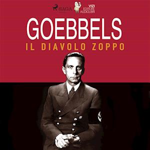 Goebbels, il diavolo zoppo