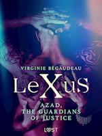 LeXuS : Azad, the Guardians of Justice - Erotic dystopia