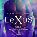 LeXuS : Pold, los renegados