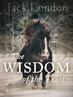 The Wisdom of the Trail