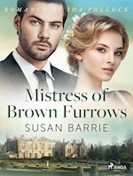 Mistress of Brown Furrows