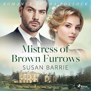 Mistress of Brown Furrows