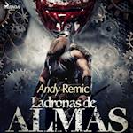 Ladronas de almas