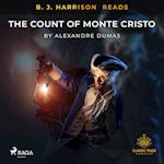 B. J. Harrison Reads The Count of Monte Cristo