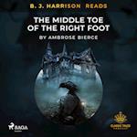 B. J. Harrison Reads The Middle Toe of the Right Foot