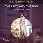 B. J. Harrison Reads The Lady With The Dog