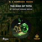B. J. Harrison Reads The Ring of Toth