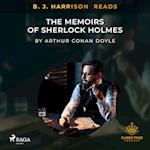 B. J. Harrison Reads The Memoirs of Sherlock Holmes