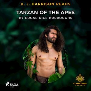 B. J. Harrison Reads Tarzan of the Apes