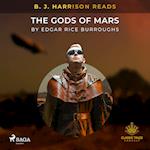 B. J. Harrison Reads The Gods of Mars