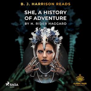 B. J. Harrison Reads She, A History of Adventure