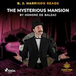 B. J. Harrison Reads The Mysterious Mansion