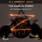B. J. Harrison Reads The Mark of Zorro