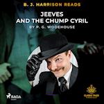 B. J. Harrison Reads Jeeves and the Chump Cyril