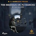 B. J. Harrison Reads The Insidious Dr. Fu-Manchu