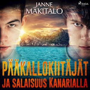 Pääkallokiitäjät ja salaisuus Kanarialla