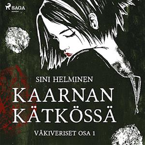 Kaarnan kätkössä