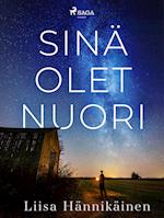 Sinä olet nuori