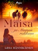 Maisa ja Maisan rakkaus