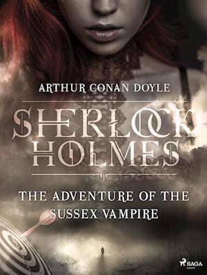 The Adventure of the Sussex Vampire