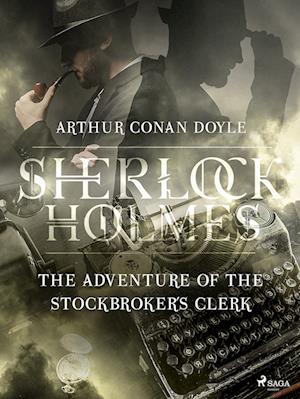 The Adventure of the Stockbroker´s Clerk