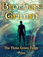 The Three Green Twigs