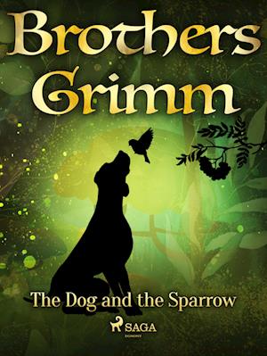 The Dog and the Sparrow