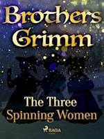 The Three Spinning Women