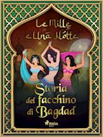 Storia del facchino di Bagdad (Le Mille e Una Notte 11)