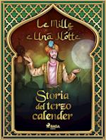 Storia del terzo calender (Le Mille e Una Notte 14)