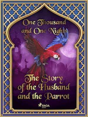 The Story of the Husband and the Parrot