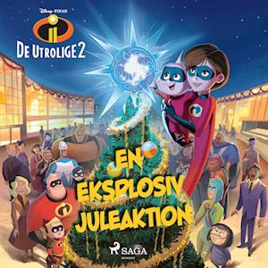 De utrolige - En eksplosiv juleaktion