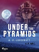 Under the Pyramids