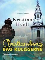 Christiansborg bag kulisserne