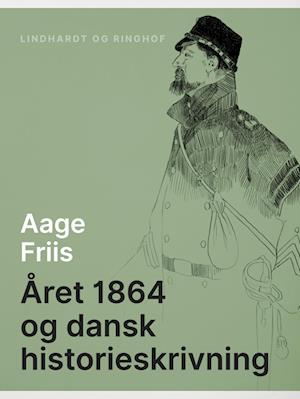 Året 1864 og dansk historieskrivning