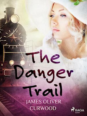 The Danger Trail