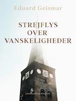 Strejflys over vanskeligheder