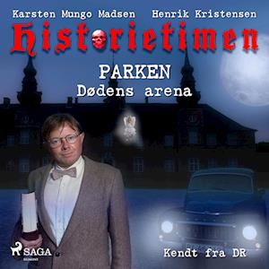 Historietimen 9 - PARKEN - Dødens arena