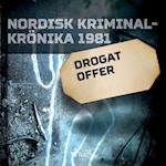 Drogat offer