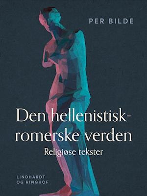 Den hellenistisk-romerske verden. Religiøse tekster