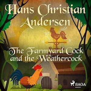 The Farmyard Cock and the Weathercock