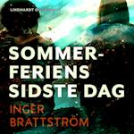 Sommerferiens sidste dag