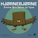 Hjørnebjørne 3 - Emma Ørn lærer at flyve