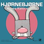 Hjørnebjørne 9 - Karma Kanin vil male