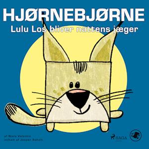 Hjørnebjørne 11 - Lulu Los bliver nattens jæger