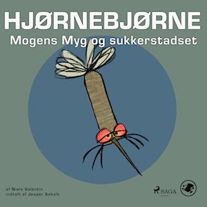 Hjørnebjørne 55 - Mogens Myg og sukkerstadset