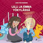 Lilli ja Emma yökylässä