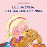 Lilli ja Emma: Lilli saa koiranpennun