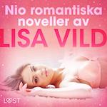 Nio romantiska noveller av Lisa Vild